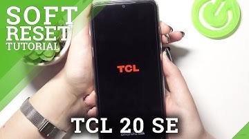 How to Soft Reset TCL 20 SE – Force Restart