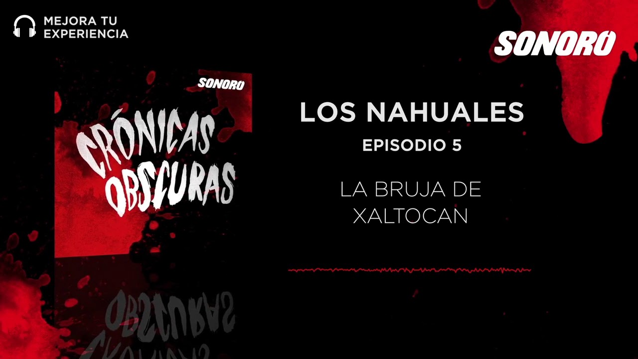 5. Los Nahuales - La Bruja de Xaltocan - YouTube