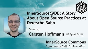 InnerSource@DB: A Story About Open Source Practices at Deutsche Bahn