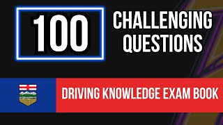 Alberta Driving Knowledge Test Book 2026 (100 Challenging Questions)