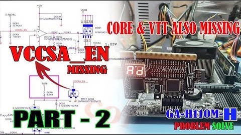 GA-H110M-H No Display Error Code 00 , "VCCSA_EN" Missing Problem Solve Part 2 / Support Pro