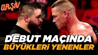 WWE'de İlk Maçında Büyük Güreşçileri Yenenler