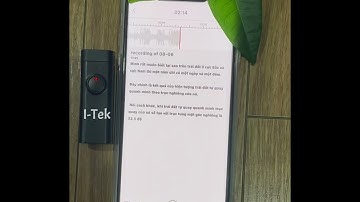 Máy ghi âm thông minh i-Tek