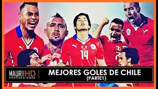 Los mejores goles en la Historia de Chile  Todos los Tiempos (Parte 1)