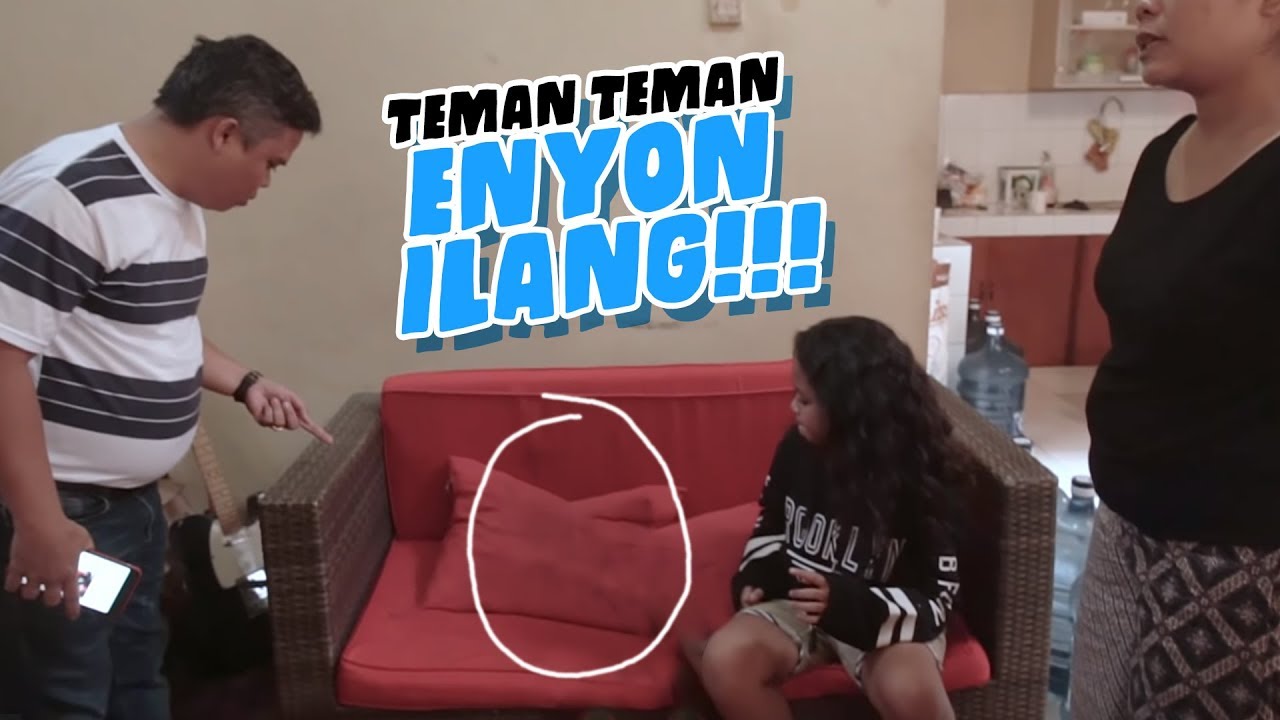 TEMAN TEMAN ENYON ILANG!!!