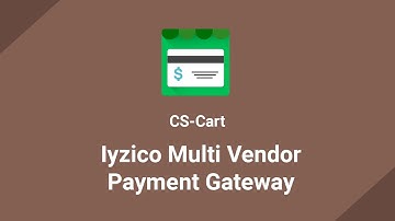 CS-Cart Iyzico Multi-Vendor Payment Gateway Tutorial