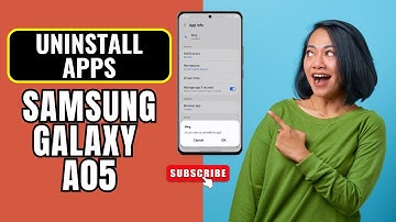 How to Uninstall Apps on Samsung Galaxy A05 – Step by Step Tutorial