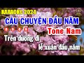 Câu Chuyện Đầu Năm Karaoke Tone Nam ( Am ) Nhạc Sống Âm Thanh Đẳng Cấp | Trọng Hiếu image