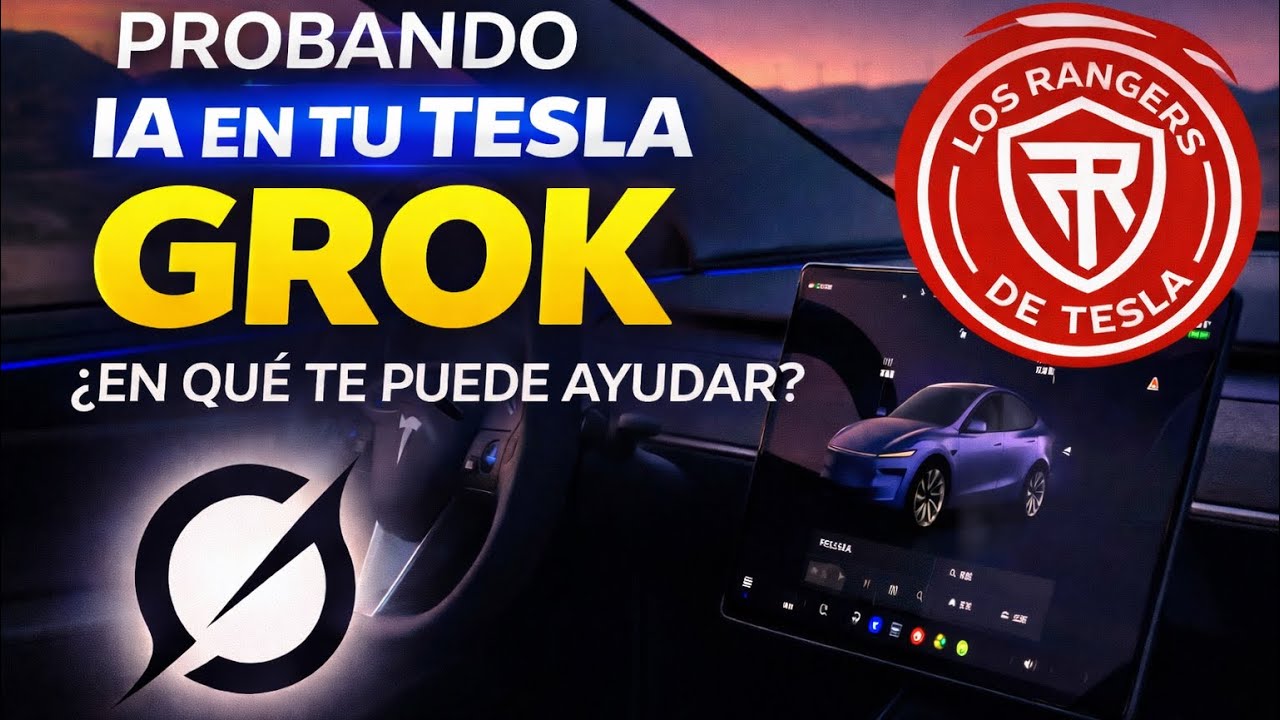 Probamos GROK en Tesla: ¿En qué puede ayudarte realmente?