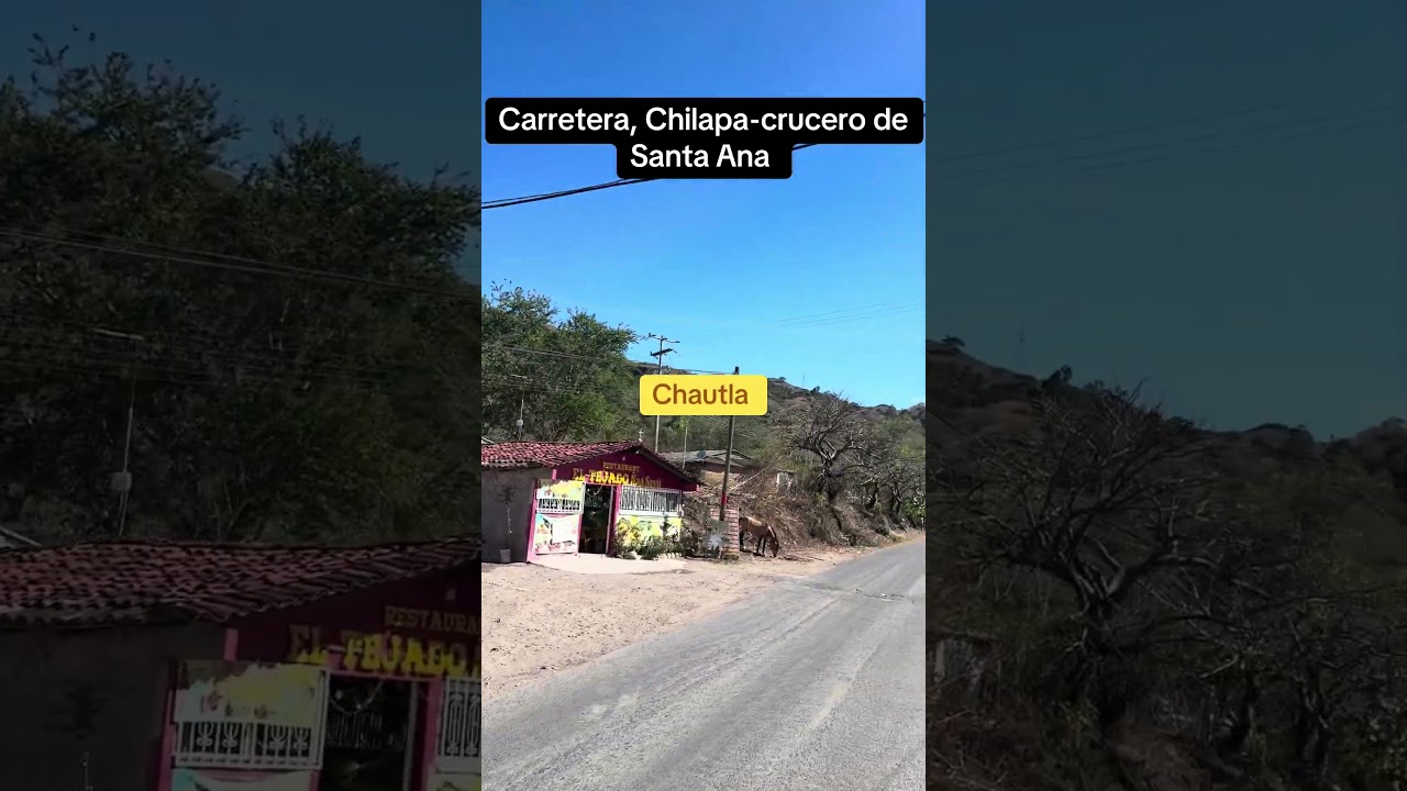 Carretera de Chilapa a el Crucero de Santa Ana