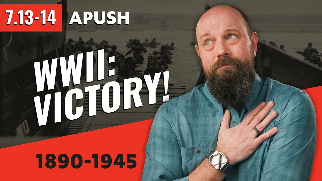 Как союзники выиграли Вторую мировую войну [Обзор APUSH]