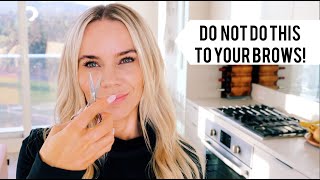 How To Maintain Your Eyebrows // 4 Things Not TO DO!