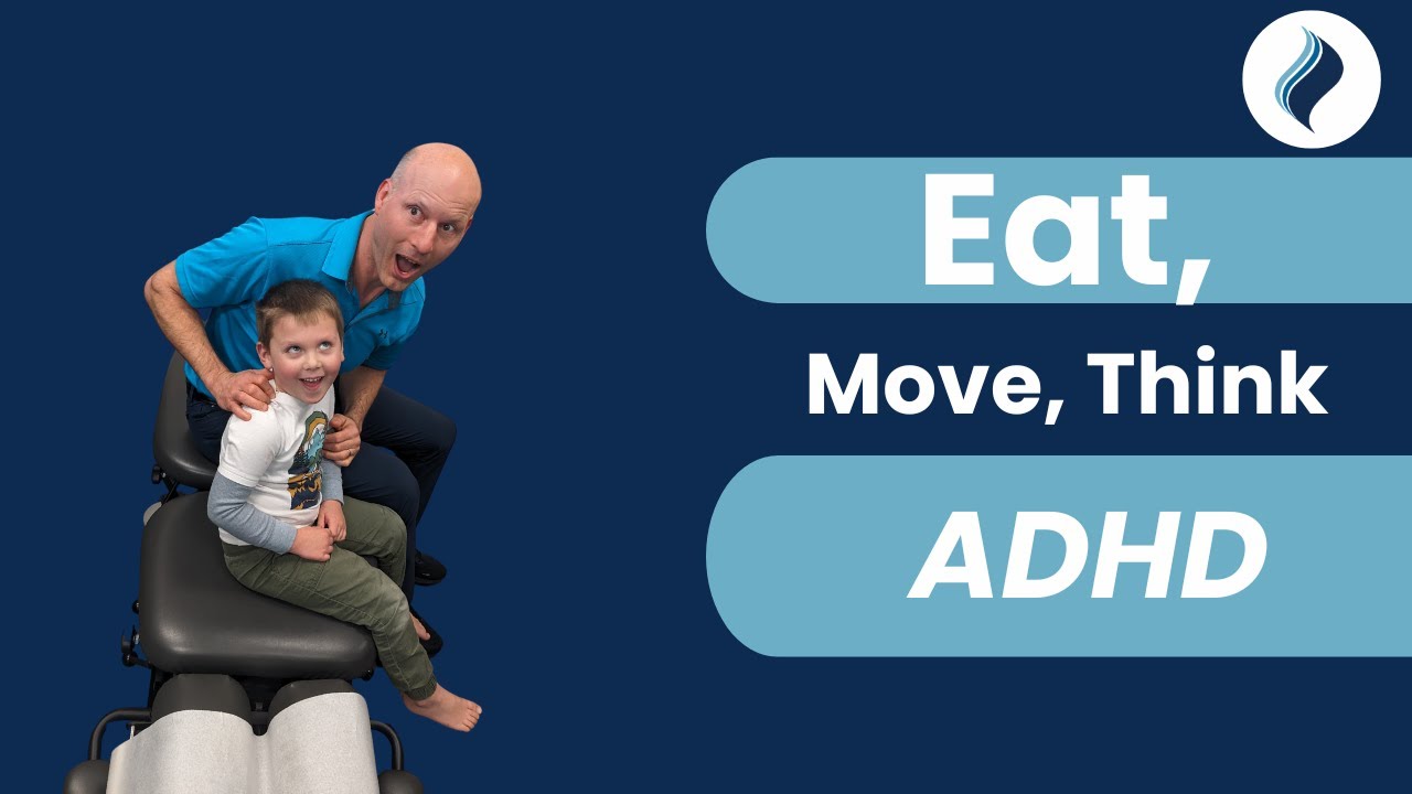 Eat, Move, Think ADHD