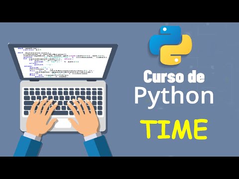 Curso de Python desde cero para principiantes | TIME, (video 20)