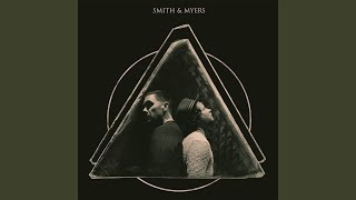 Video thumbnail of "Smith & Myers - BAD AT LOVE"