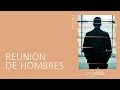 🔴🌎 Reunión de Hombres - 23 Marzo 2018 | El Lugar de Su Presencia