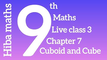 9th maths chapter 7 cuboid and cube Mensuration