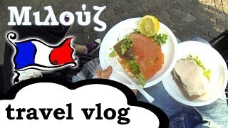 Περάσαμε Γαλλία! Είμαστε Μιλούζ! TRAVEL VLOG