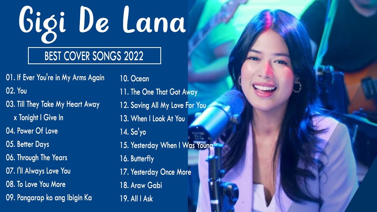 ⁣YOU x If Ever You're in My Arms - Gigi De Lana All Time Favourite Songs-Top 20 Best Cover Songs