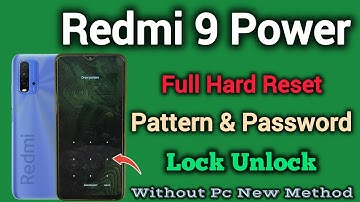 Xiaomi Redmi 9 Power || Full Hard Reset || Pattern and Password || Lock Unlock || Without Pc || 2025