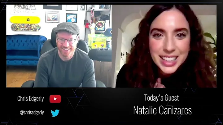 Chris Edgerly Chats with Natalie Canizares about b...