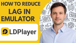 How to Reduce Lag in LDPlayer Emulator  Full Guide 2026 screenshot 4