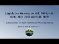 Legislative Hearing on H.R. 5694, H.R. 6893, H.R. 7250 and H.R. 7889