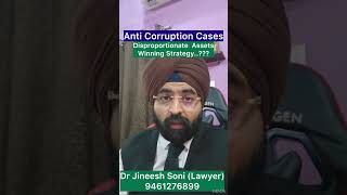 How to Win a Disproportionate Assets Case under the Prevention of Corruption Act | Legal Strategy