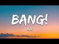 Ajr  bang lyrics