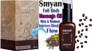 Smyan Full Body Massage Oil |Review In Hindi | Mystic Feel Pain Relief in Back Legs | Medicine Store