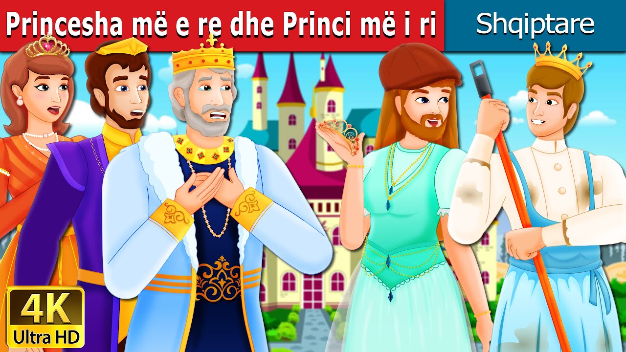 Princesha më e re dhe Princi më i ri | Youngest Princess and youngest in Albanian