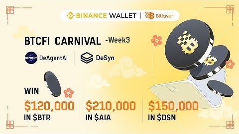 Week 3: Bitlayer BTCFI Yield | $120K BTR + $150K DSN + $210K AIA Rewards! 🚀