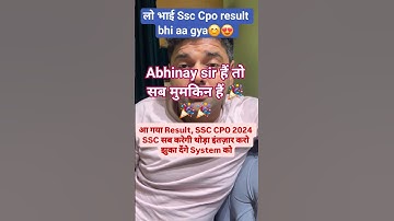 Ssc CPO result 2024🔥🎉😍#ssc #studywithmesscaspirants