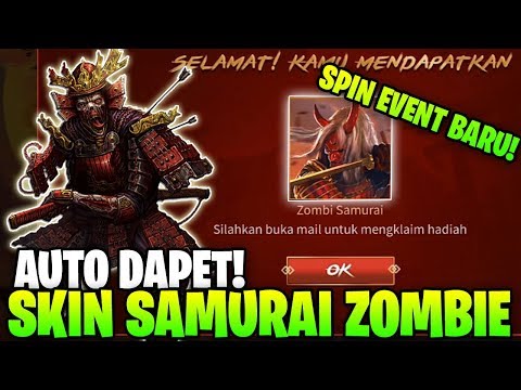 SPIN EVENT ZOMBIE  SAMURAI  LANGSUNG DAPET SKIN EKSLUSIF 