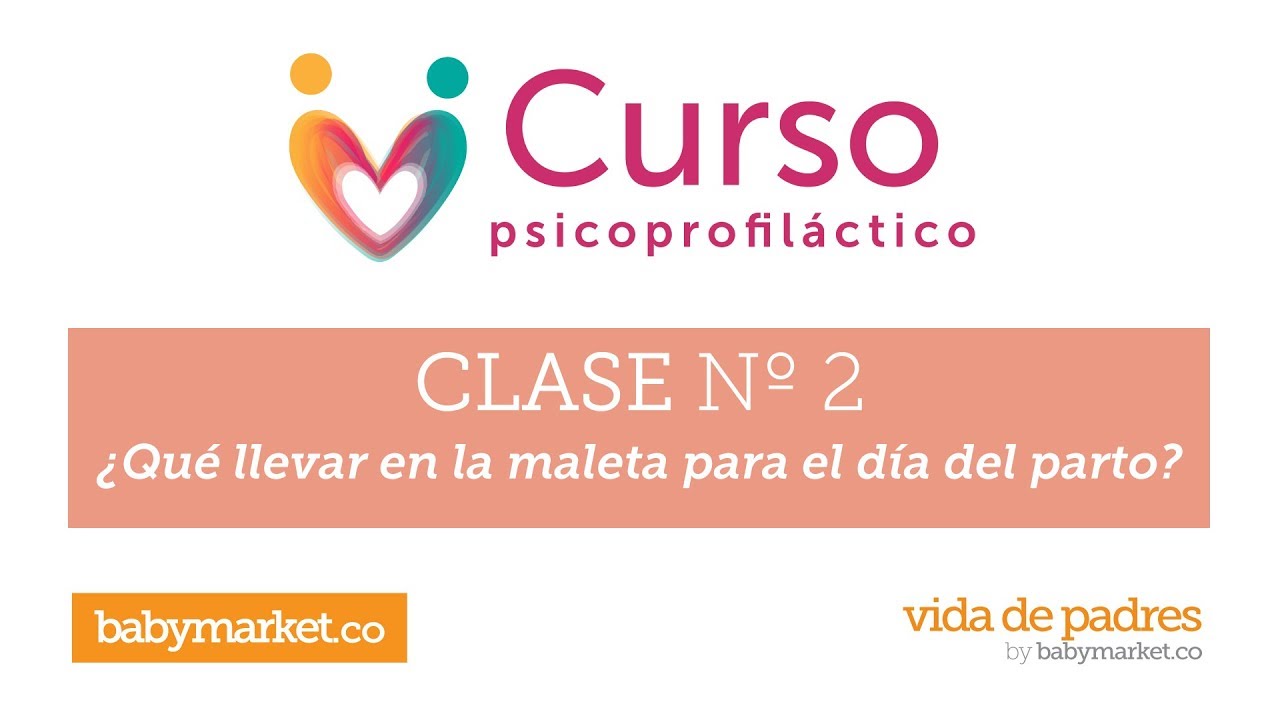 CLASE 2 - QUÉ LLEVAR EN LA MALETA PARA EL DÍA DEL PARTO - YouTube
