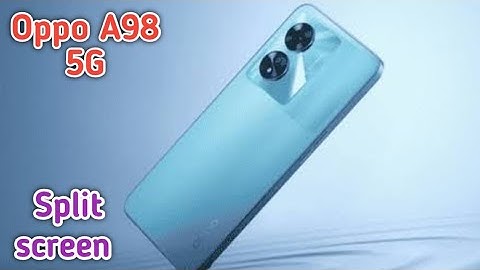 Split Screen On In Oppo A98 Pro 5G, Create Dual Screen In Oppo A98 Pro 5G, How To Use