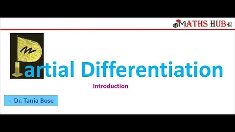 Introduction to Partial Differentiation (Partial Differentiation-Part -1)