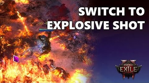 Overschakelen naar Explosive Shot + Rakiata