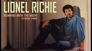 Lionel Richie - Running with the night Extended Fabmix Resimi