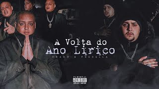 Prado, Predella - A Volta do Ano Lírico (Prod. Bxrgez)