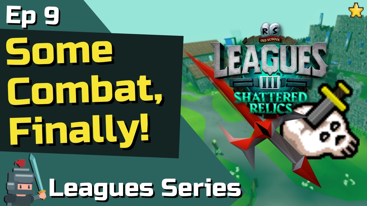 OSRS Leagues 3 Progress Video 9: Some Combat Finally!
