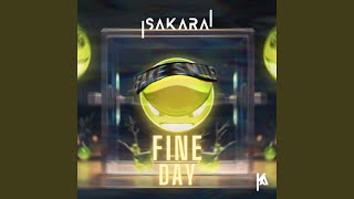 Fine Day (Remix) - SΛKΛRΛ