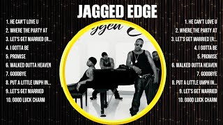 Jagged Edge Greatest Hits Full Album ▶️ Full Album ▶️ Top 10 Hits of All Time
