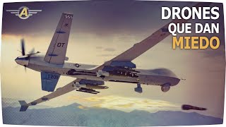 Los terroríficos drones MQ-9 Reaper y MQ-1 Predator