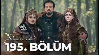 Kuruluş Osman 195. Bölüm | Orhan Bey’le Yeni Bir Devir Başlıyor Part 8