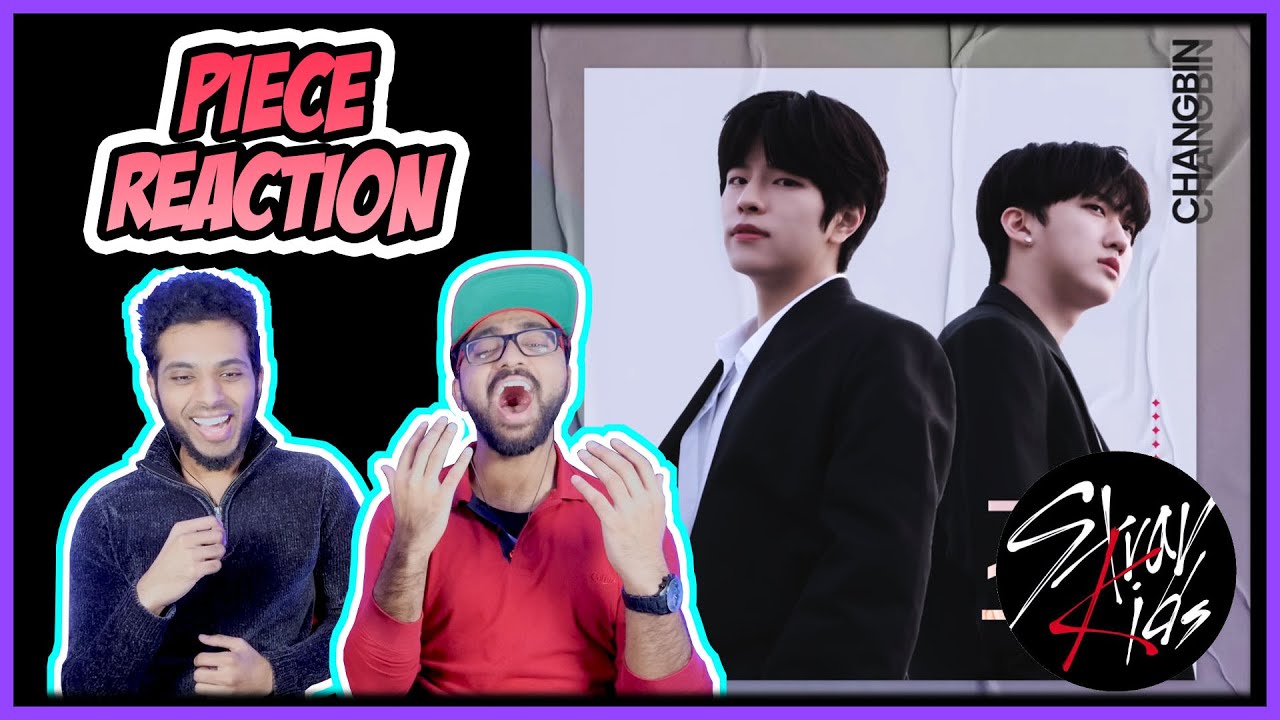 STRAY KIDS ANNIVERSARY! SKZ RECORD: CHANGBIN AND SEUNGMIN - PIECE REACTION (조각)