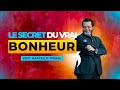 Le secret du vrai bonheur  past marcello tunasi   vvf ven 5 avril 2024