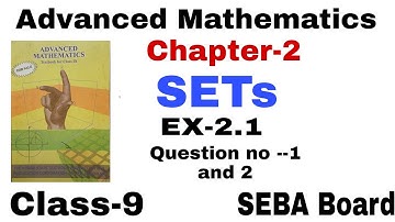 Class-9 Advanced Mathematics, Chapter -2 ,Sets, Exercise -2.1,,,Seba board. {Hindi video}