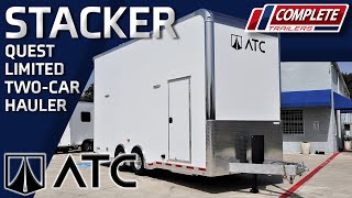 A Look at the ATC Quest Limited Stacker Car Hauler