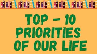 Soft Skills: Top 10 Priorities of our Life  #lifeskills #lifemotivation #lifelessons #lifechanging screenshot 5